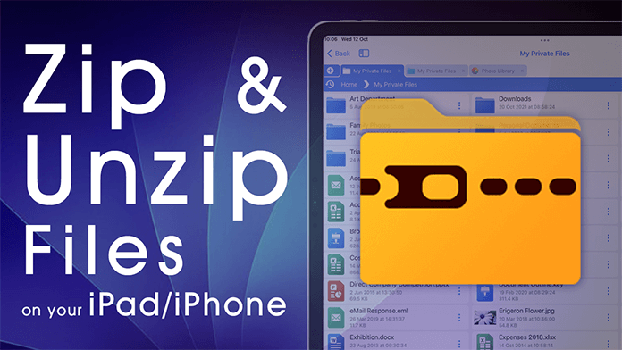 How to Zip and Unzip Files on your iPad/iPhone(2022)